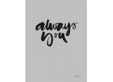 Lámina "always you" de ylva skarp 30x40 cm.